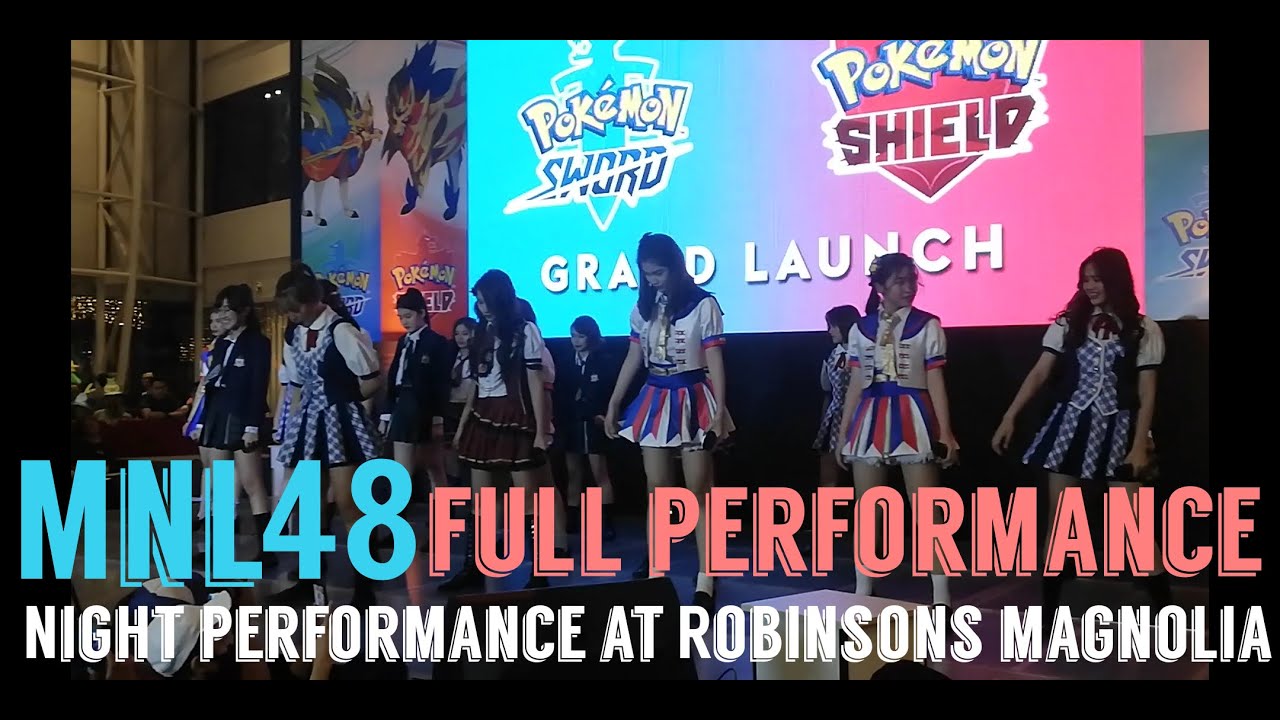 MNL48 Full Performance NIGHT Performance Robinsons Magnolia