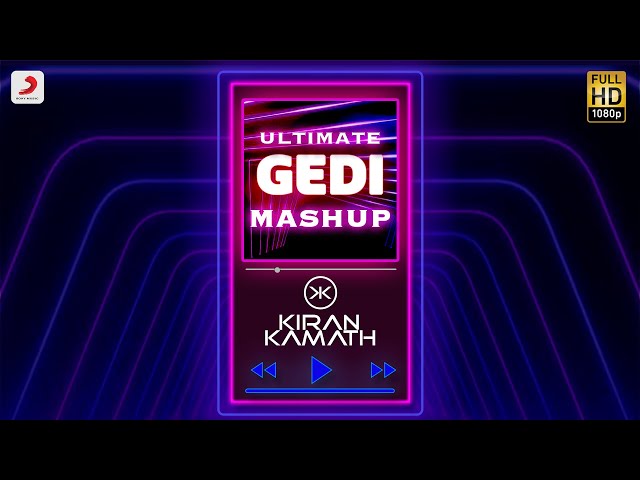 Ultimate Gedi Mashup: DJ Kiran Kamath - Badshah | Harrdy | Kumar S | Aastha | Nora | Alia | Lauren