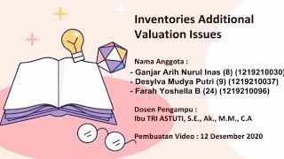 Kelompok Bab 9 - Inventories Additional Valuation Issues