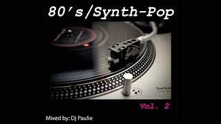 80's & Synth-pop Vol. 2 Mixed by: Dj Paulie (vinyl set)