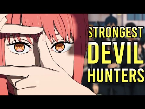 The STRONGEST Devil Hunters RANKED and EXPLAINED!
