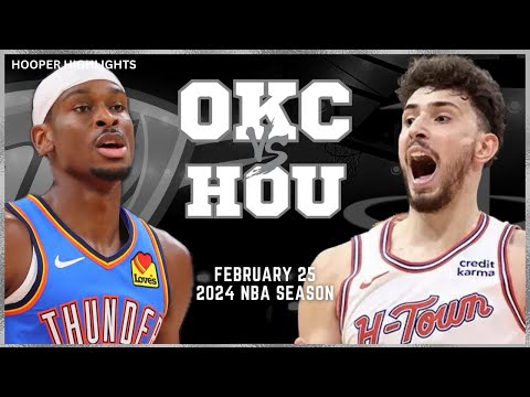 Oklahoma City Thunder vs Houston Rockets Full Game Highlights | Feb 25 | 2024 NBA Season