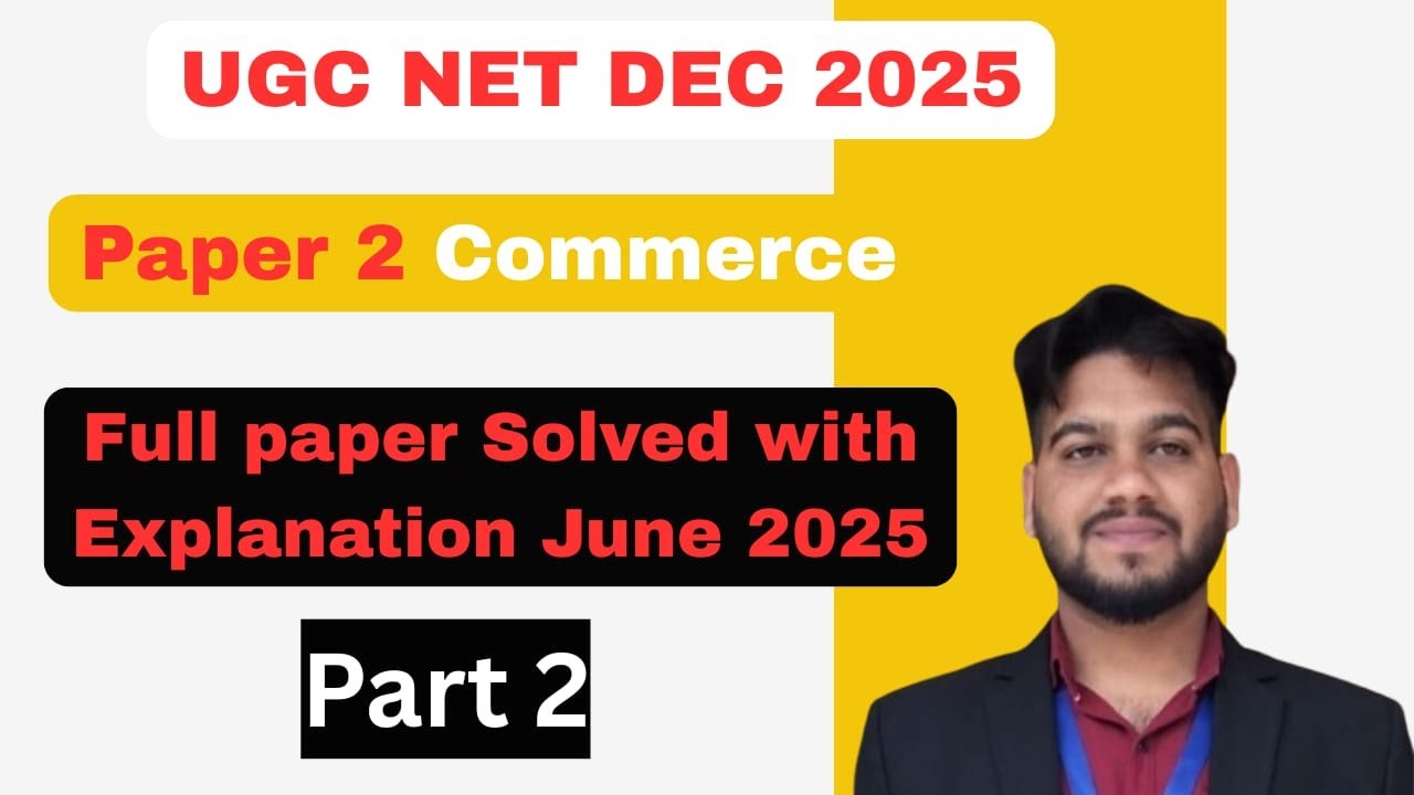 ugc-net-commerce-paper-2-june-2025-full-solved-paper-with-answers
