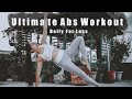 My ultimate ab workout  lose belly fat abs