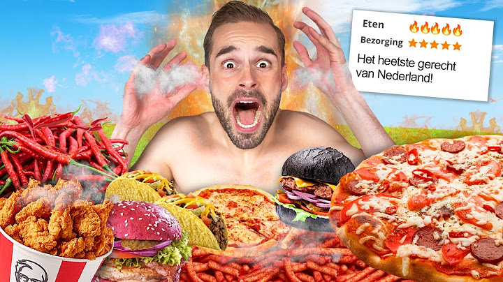 De HEETSTE Gerechten Van Alle Restaurants Eten! *Help*