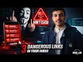 Don't Click! 3 Dangerous Links in Your Inbox 📥