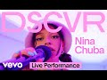 Nina chuba  wildberry lillet live  vevo dscvr