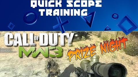 COD MW3 Quickscope Training