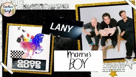 LANY - Good Guys Lyric Video I Candice Leigh
