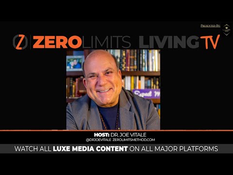Zero Limits Living Ep. 38: Lessons from the Doctor: The 7 Steps