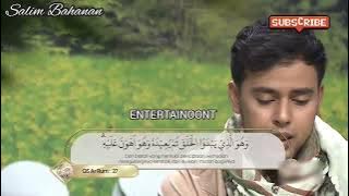 SALIM BAHANAN | SURAH AR-RUM | HAERT TOUCHING RECITATION |