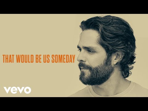 Thomas Rhett - Us Someday (Lyric Video)