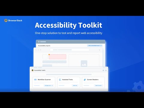 BrowserStack Accessibility Toolkit - Sneak Peek