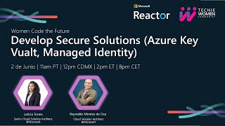 Develop Secure Solutions (Azure Key Vualt, Managed Identity)