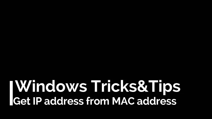 How to get IP address from MAC address
