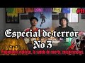 Let's go to cerrito 99 - #terror Se me sube el muerto|El árbol del diablo|La élite nos domina