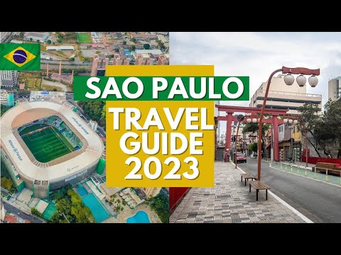 Sao Paulo Travel Guide 2023 - Things to Do, What To Eat & Tips