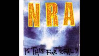 Video thumbnail of "NRA Is This For Real ? [full album]"