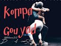 Kompa gouyad mix vol 1  by dj elmara515