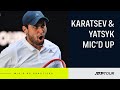 BEHIND THE SCENES: Karatsev Practice Session