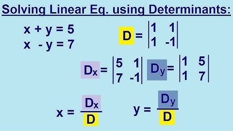 Algebra - Solving Linear Equations using Determinants 1/3