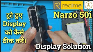 Realme Narzo 50i Display Screen Solution | Realme 20 Display Screen Replacement | C20 Display Change