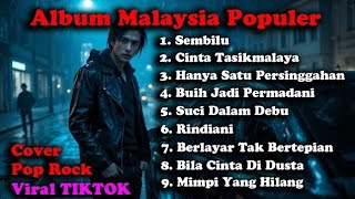 Download Lagu Kumpulan lagu Malaysia terbaik Cover Pop Rock Full Album #iklim #malaysia  MP3