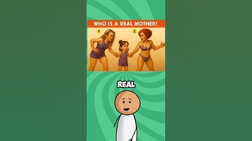 Who Is A Real Mother?#quiz #braintest #education #game#gk #mindbendingquiz #puzzle #quiztime #riddle