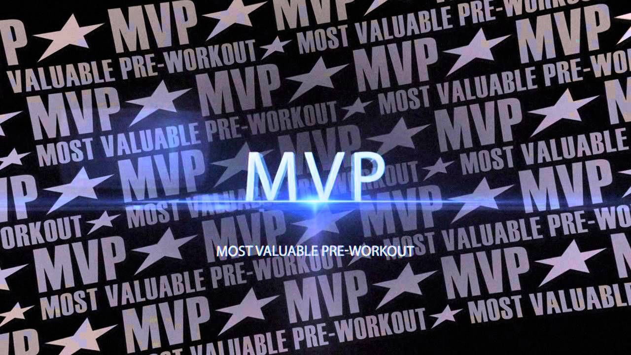 MVP - Most Valuable Pre-Workout