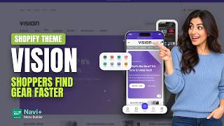 Shopify Vision Theme: Inside Its Navigation