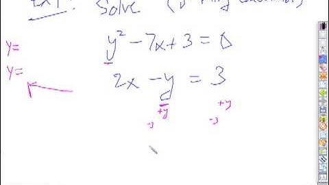 Algebra 2 Section 9-7 "Solve Quadratic Systems" (part 1)