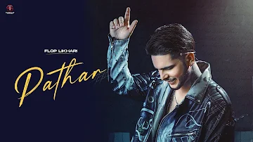 Flop Likhari - Pathar (official Video)| Bhen**o Laare Maar Gye Tere