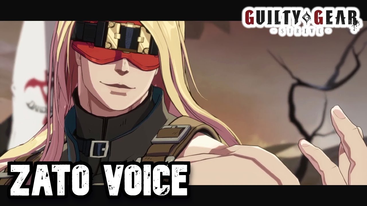 GGST ボイス集： ザトー 戦闘セリフ集 【ギルティギア ストライヴ】