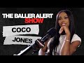 Coco jones talks viral song icu new season of belair relationships  morethe baller alert show