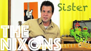 Guitar Lesson: How To Play Sister by The Nixons