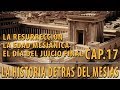 La edad mesiánica y el día del Juicio Final CAP 17 La Historia detrás del Mesías