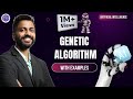 Genetic Algorithm in Artificial Intelligence in Hindi | Simplest Explanation with real life examples