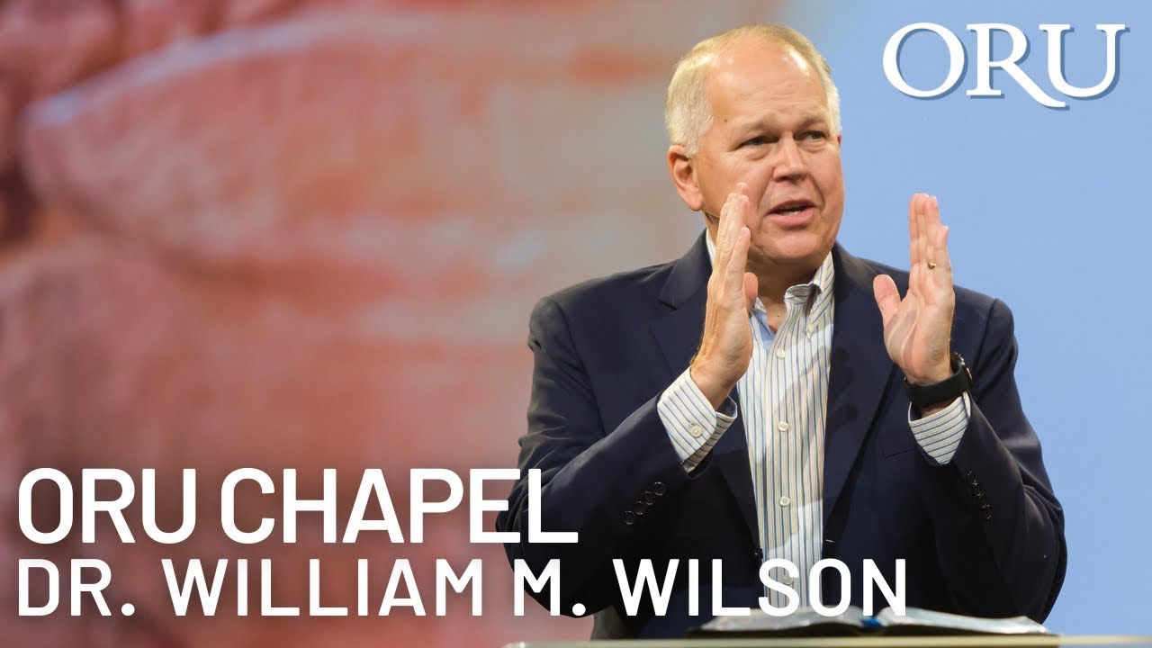 ORU Chapel 2021: “Healed to Hear” by ORU President William M. Wilson | April 9th, 2021