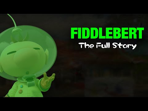 Fiddlebert: The Full Story