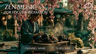 Japanese Zen Music For Deep Meditation And Inner Peace | Relaxing Traditional Shakuhachi Flute