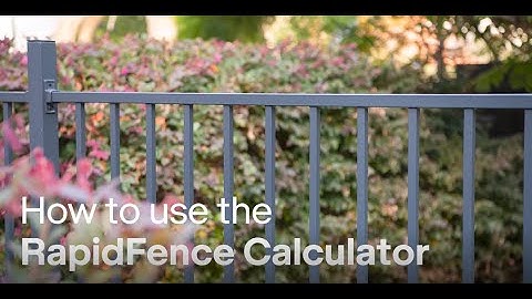 How to Use the RapidFence Calculator