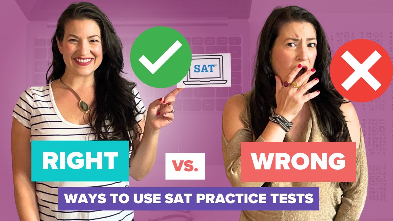 The RIGHT (and WRONG!) Way to Use Official Digital SAT Practice Tests