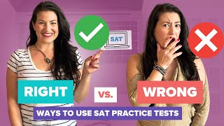 The RIGHT (and WRONG!) Way to Use Official Digital SAT Practice Tests