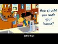 How to Wash Your Hands | BrainPOP Jr.