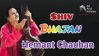 Shiv Bhajan | Maha Shivratri | performed by:-Hemant Chauhan...