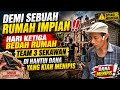 DEMI SEBUAH RUMAH IMPIAN ‼️HARI KETIGA BEDAH RUMAH TEAM 3 SEKAWAN DI HANTUI DANA YANG KIAN MENIPIS