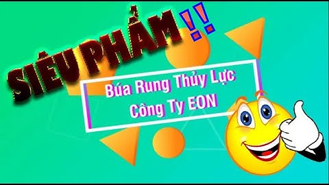 SIÊU PHẨM!!! Búa Rung Ép Cọc Vuông - Công ty EON