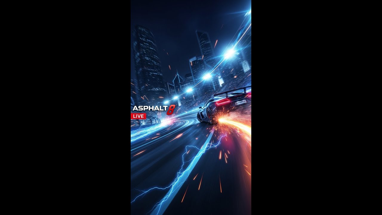 ASPHALT 8 live streaming 