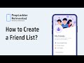 How to create a friend list  prepladder reinvented