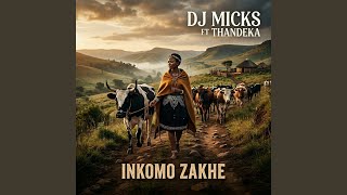 Inkomo Zakhe